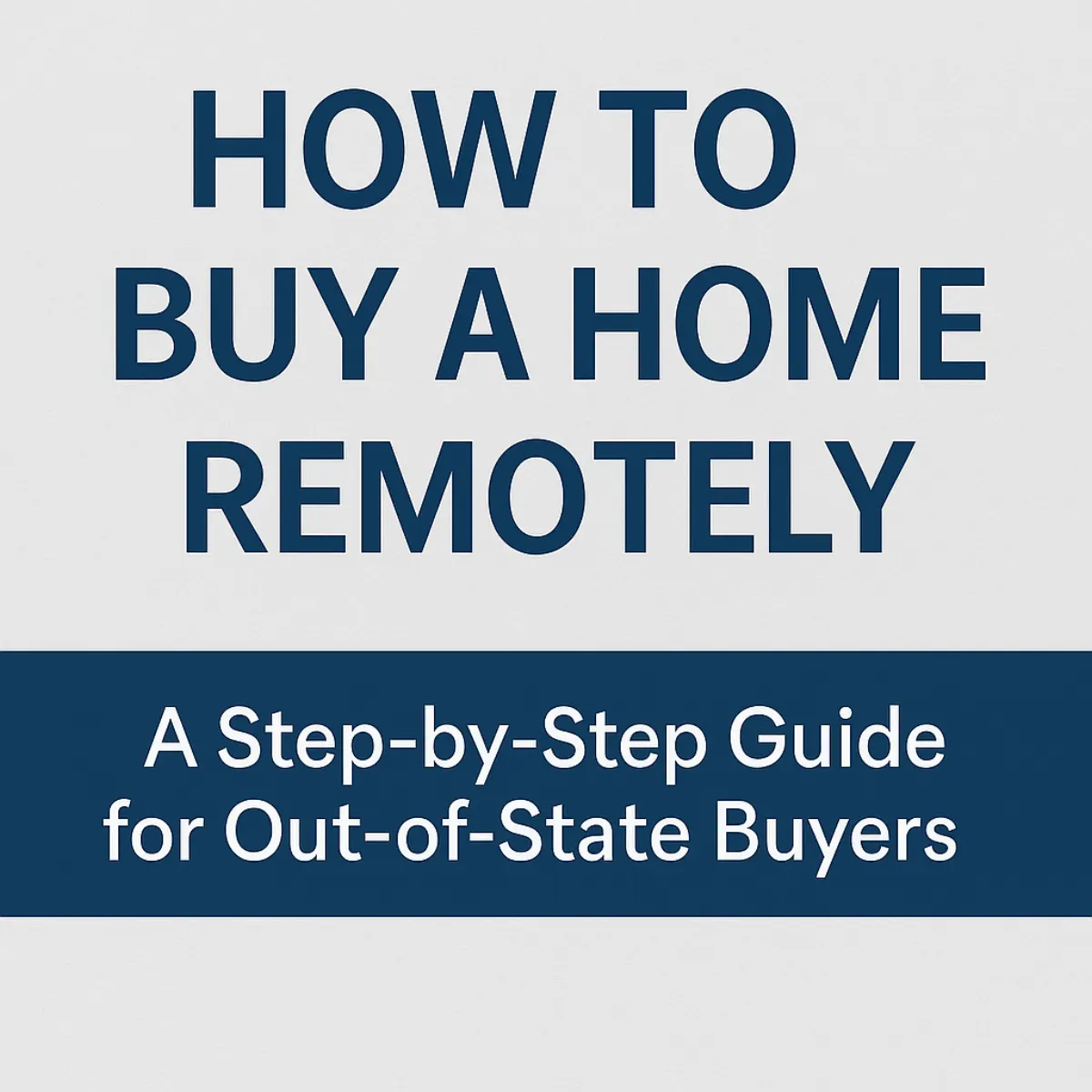 How to Buy a Home Remotely in Tennessee: Step-by-Step Guide